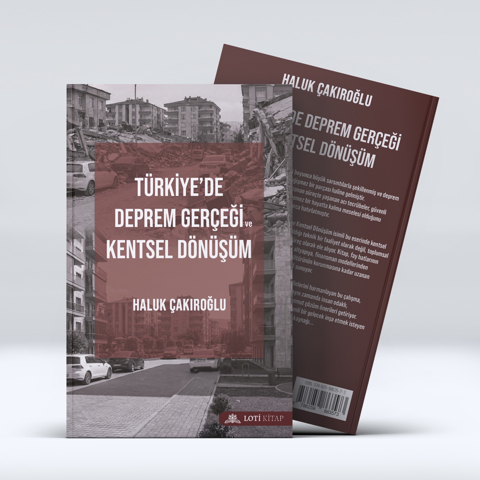 Türkiye’de Deprem Gerçeği ve Kentsel Dönüşüm